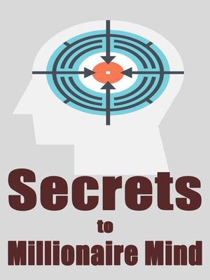cover image of Secrets to Millionaire Mind